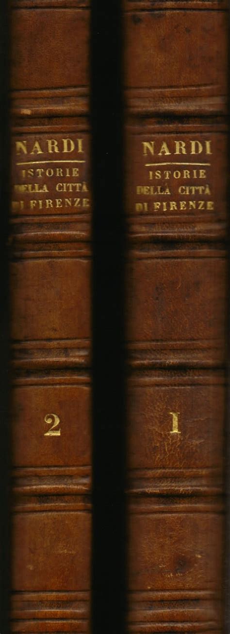 Istorie della città di Firenze ridotte alla lezione de codici