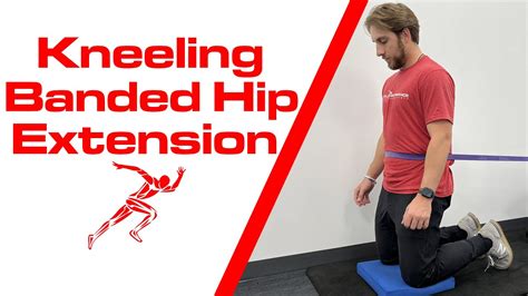 Kneeling Banded Hip Extension Youtube