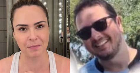 Ex Namorado Casado De Ana Paula Renault Quebra Sil Ncio E Fala Sobre