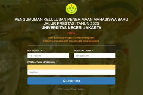 Juli Link Pengumuman Mandiri Penmaba Unj Jam Sore Hasil