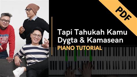 Tapi Tahukah Kamu Dygta Kamasean Piano Tutorial Not Angka YouTube