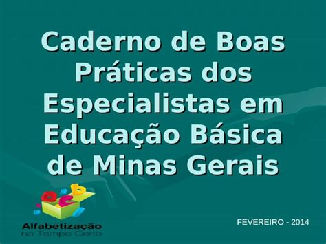 Ppt Caderno De Boas Pr Ticas Dos Especialistas Em Educa O Dokumen Tips