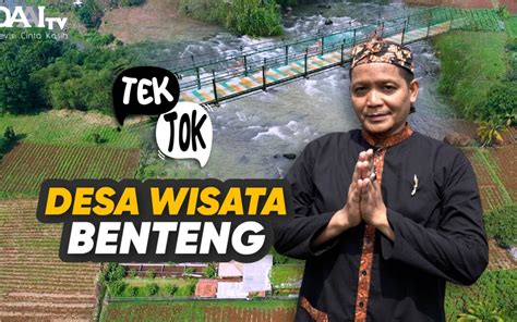 Tek Tok Desa Wisata Benteng DAAI