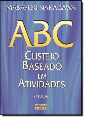 ABC Custeio Baseado Atividades PDF Masayuki Nakagawa