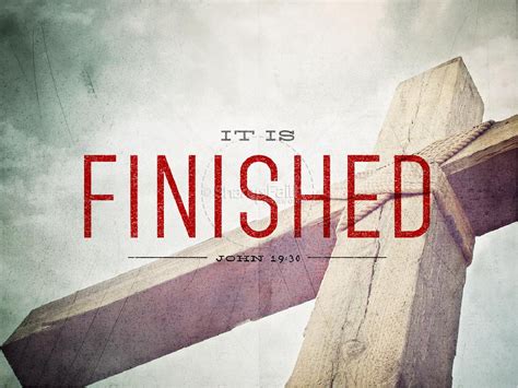 ShareFaith Media » It is Finished Easter Graphics PowerPoint ... 
