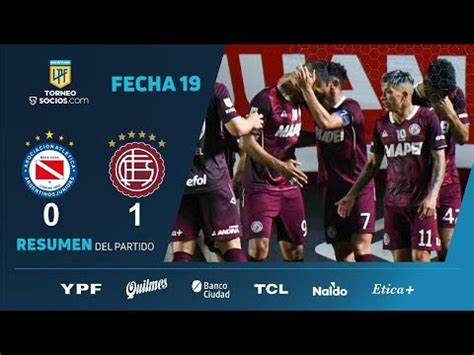 TorneoSocios Fecha 19 resumen de Argentinos Lanús YouTube