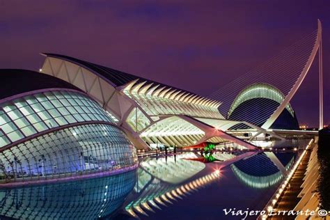 Ciudad De Las Artes Y Las Ciencias De Valencia Viajero Errante