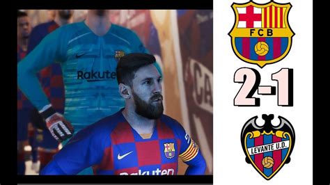 Barcelona Vs Levante La Liga Hd Fifa Youtube