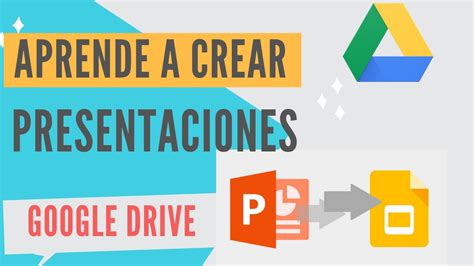 Cómo hacer PRESENTACIONES en GOOGLE DRIVE YouTube