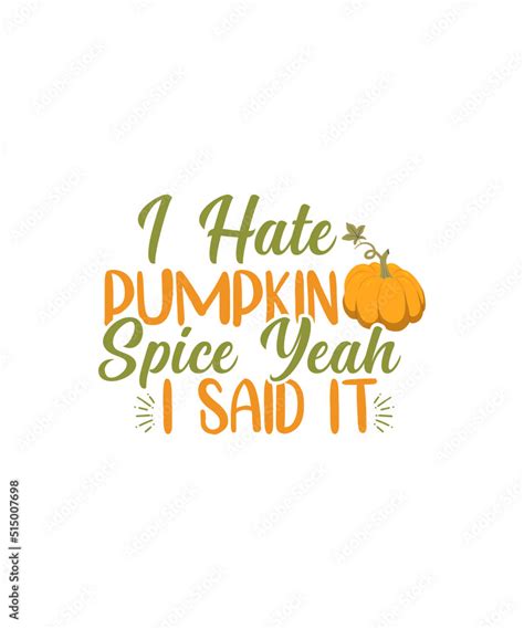 Fall Svg Bundle, Fall Quotes Svg, Funny Quote Svg, Pumpking Saying Svg ...