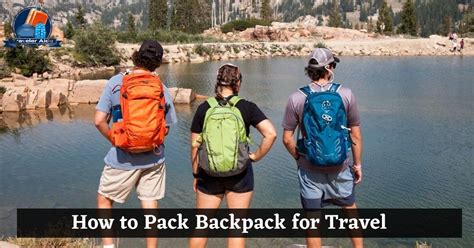 How To Pack A Backpack For Day Hiking Best Guide