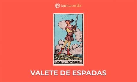 Valete De Espadas Significado Da Carta No Tarot