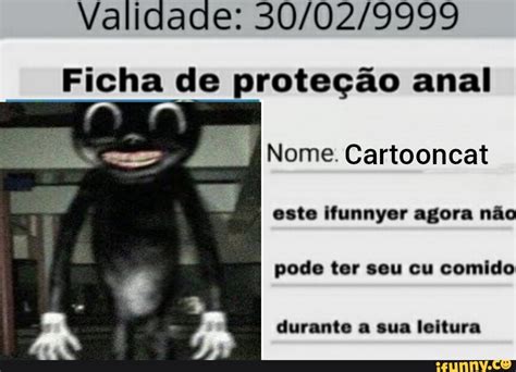 Validade Ficha de proteção anal I Nome Cartooncat este ifunnyer agora