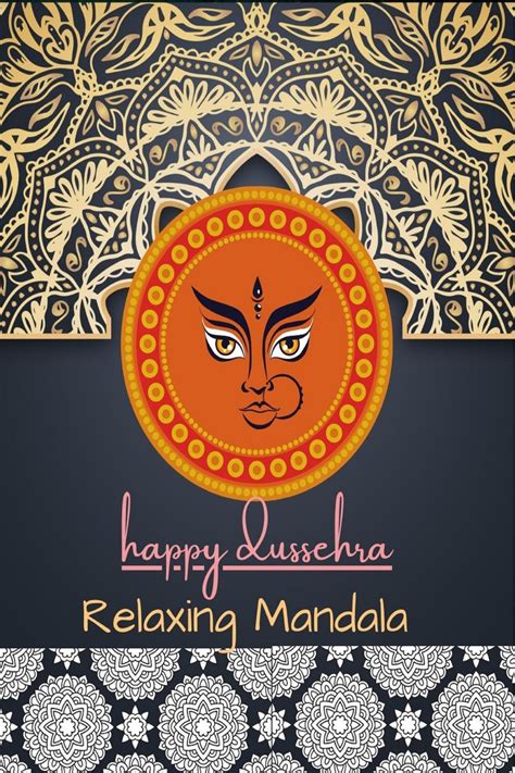 Happy Dussehra : Relaxing Mandala, Gift of Coloring, Pages 50, Jumbo Size