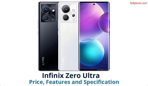 Infinix Zero Ultra Price Features And Specifications