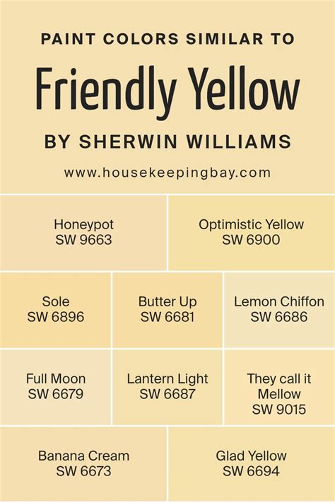 Colors Similar To Friendly Yellow Sw By Sherwin Williams In