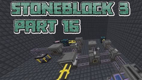 ROAD KILL Let S Play Minecraft Stoneblock 3 Part 16 YouTube