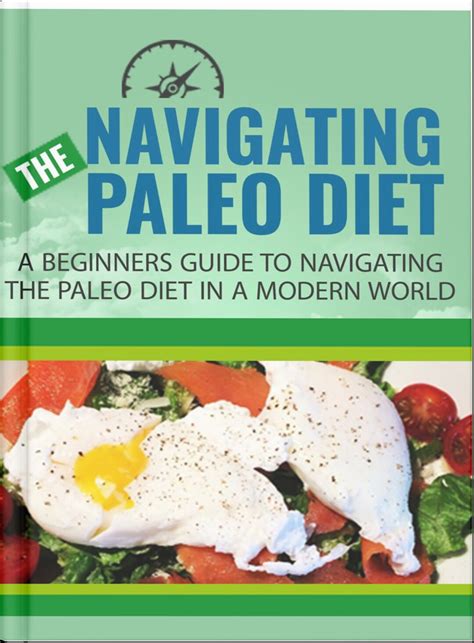 Navigating The Paleo Diet Paleo Diet Guide Weight Loss Diet Plan Low Carb Keto Printable