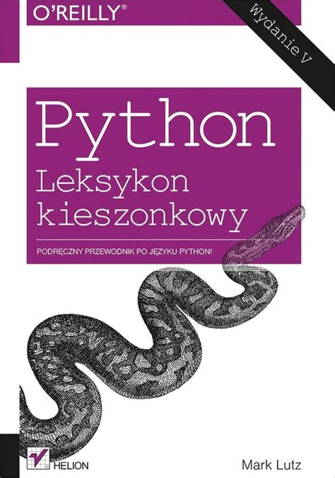 Python Leksykon Kieszonkowy Wydanie V Ebook Mark Lutz