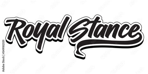 ROYAL STANCE Text Logo Vector Car Decal Sticker Symbol Sport Logo