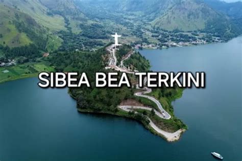 Sibea Bea Destinasi Wisata Religi Dan Alam Yang Wajib Dikunjungi Di