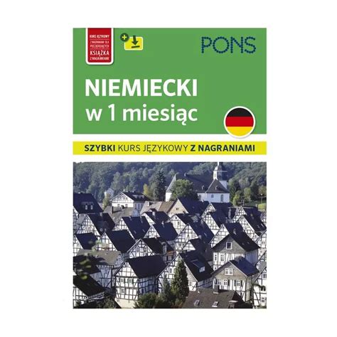 NIEMIECKI W 1 MIESIĄC SZYBKI KURS JĘZYKOWY Z NAGRANIAMI