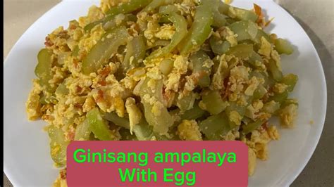 Paano Magluto Ng Ginisang Ampalaya With Egg Eto Ang Secreto Para Hindi