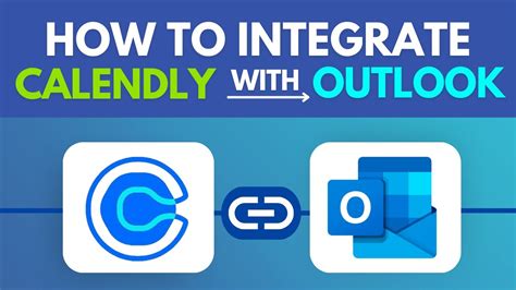 How To Integrate Calendly With Outlook Step By Step Tutorial Youtube