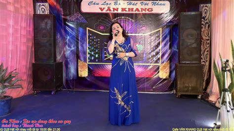 Xin Em Dung Khoc Vu Quy Thanh Hoa Cafe Clb Van Khang