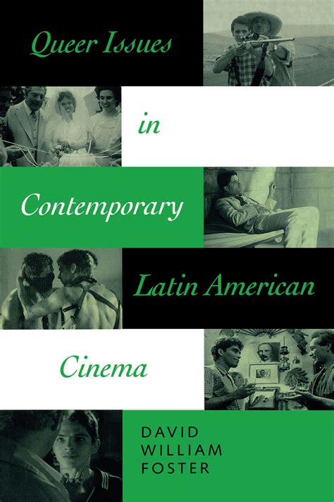 Queer Issues In Contemporary Latin American Cinema