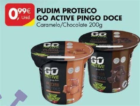 Promo O Pudim Proteico Go Active Pingo Doce G Em Pingo Doce