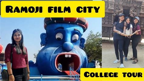 College Tour To Hyderabad Part 1 Ramoji Film City Sahrdaya College