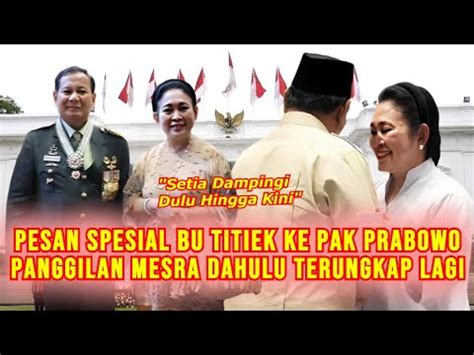 Pesan Spesial Titiek Soeharto Ke Prabowo Usai Naik Pangkat Panggilan