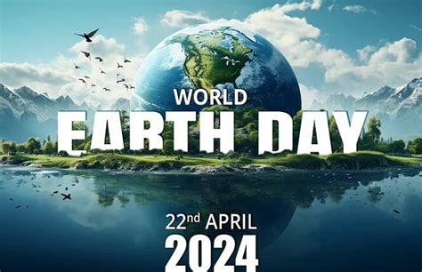 World Earth Day Being Celebrated Globally Global Green News