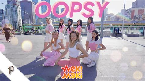 KPOP IN PUBLIC Weki Meki 위키미키 OOPSY Dance Cover PLUS Crew from