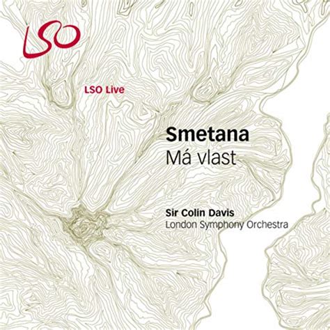 Play Smetana M Vlast My Fatherland By London Symphony Orchestra