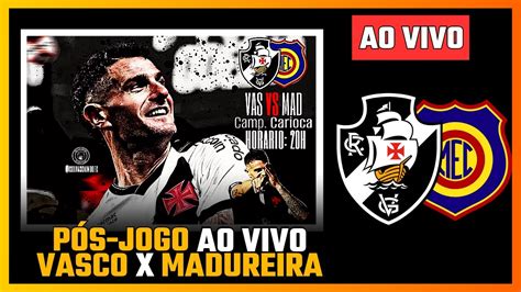 P S Jogo E Coletiva Ramon Diaz Vasco X Madureira Youtube