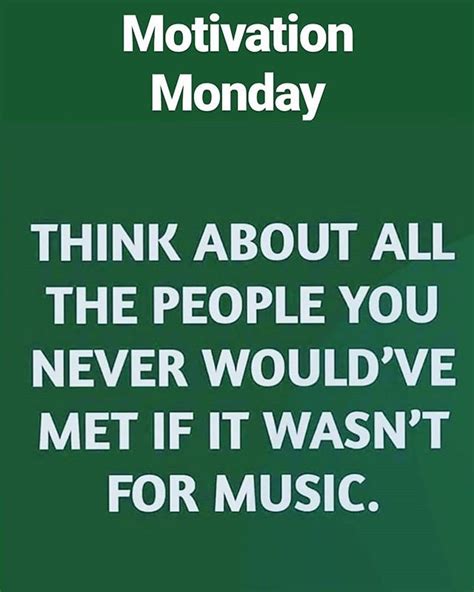 Motavationmonday Musiclovers Monday Quote Forms Dj Jockey Friend And