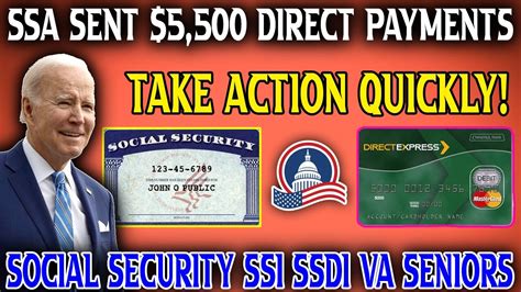 Take Action Quickly SSA Sent 5 500 Direct Payments In Banks Of Social