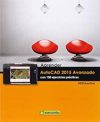 Amazon In Buy Aprender AutoCAD 2015 Avanzado Con 100 Ejercicios