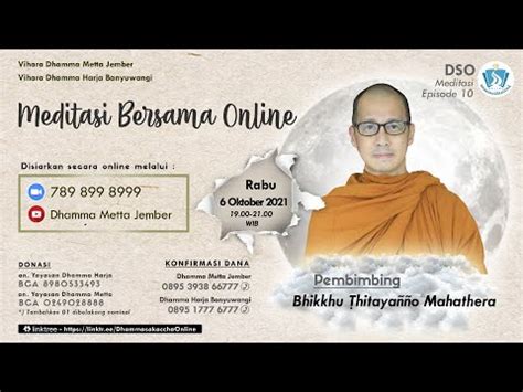 Meditasi Bersama Online Ep 10 Bhikkhu Ṭhitayañño Mahāthera YouTube