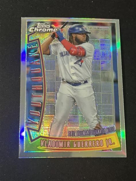 VLADIMIR GUERRERO JR 2022 Topps Chrome Sonic YQ 26 Youthquake TOR