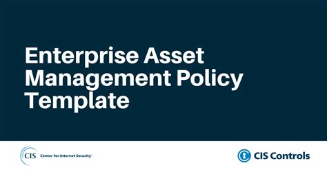 Enterprise Asset Management Policy Template