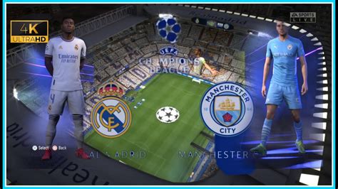 Real Madrid Vs Manchester City Uefa Champions League Semi Final Fifa