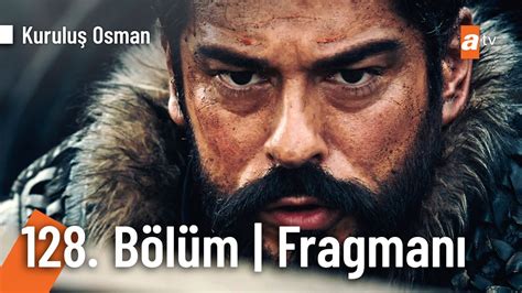 Kurulu Osman B L M Fragman Bu I Bitti Inde B T N Nehirler Kan