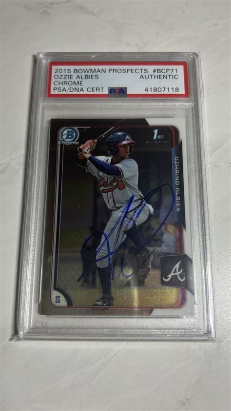 Bowman Chrome Prospects Ozzie Albies Rc Auto Psa Dna Cert Ebay