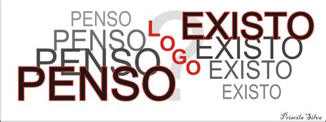 Se Eu Penso Logo Existo - .Trilhas.: --> PENSO, LOGO EXISTO