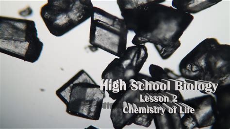 Biology 1 Lesson 2 Chemistry Of Life Youtube