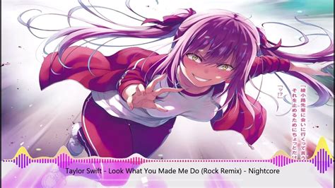 Nightcore Look What You Made Me Do Rock Version Youtube