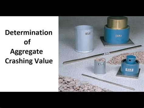 Determination Of Aggregate Crushing Value Aggregate Crushing